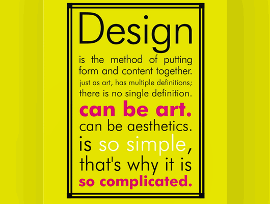 Best Graphic Design Quotes - Jayce-o-Yesta